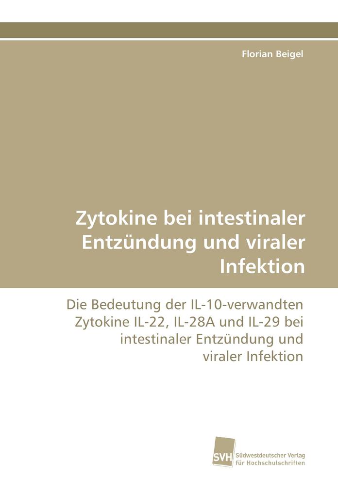 Zytokine bei intestinaler Entzündung und viraler Infektion
