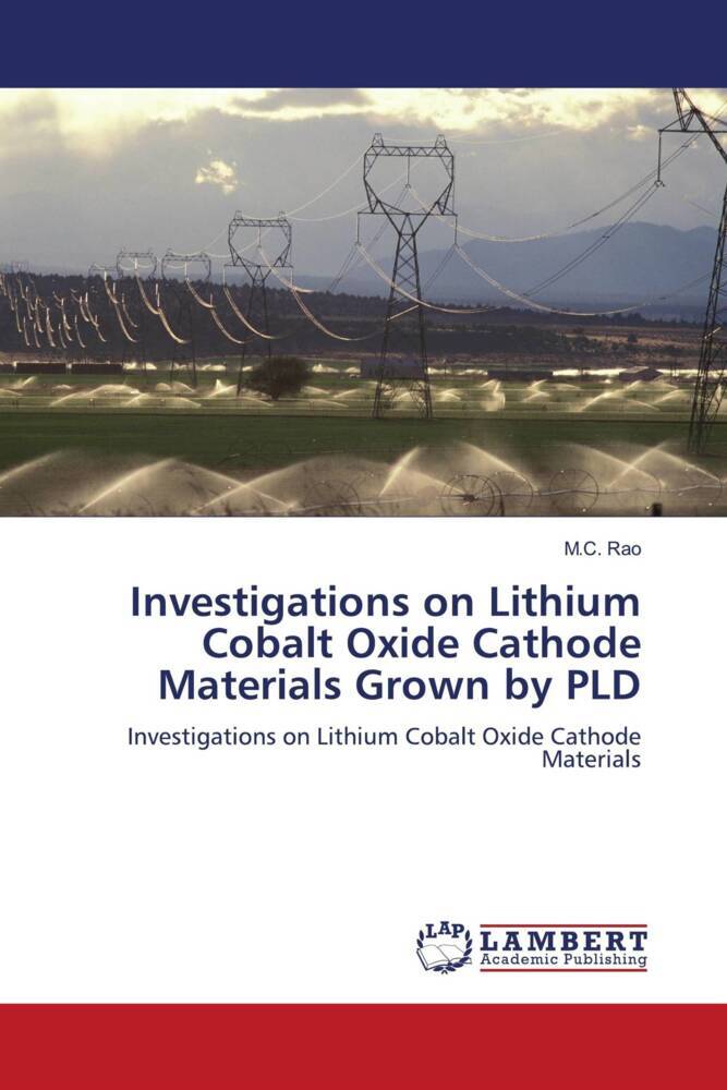 Investigations on Lithium Cobalt Oxide Cathode Materials Grown by PLD