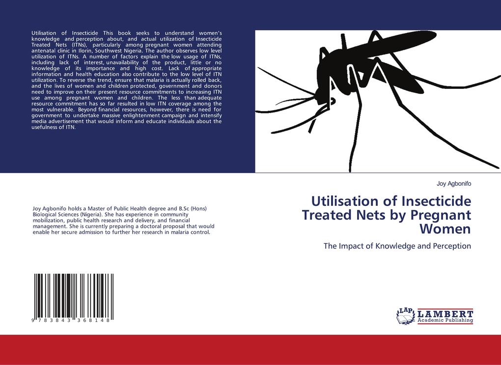 Utilisation of Insecticide Treated Nets by Pregnant Women