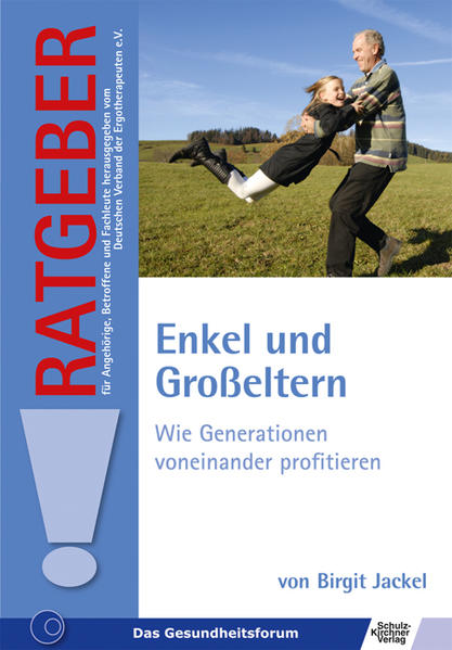 Enkel und Großeltern als Buch von Birgit Jackel - Birgit Jackel