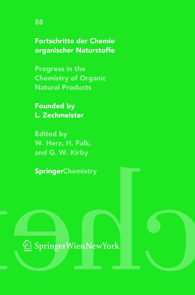 Fortschritte der Chemie organischer Naturstoffe / Progress in the Chemistry of Organic Natural Products 88