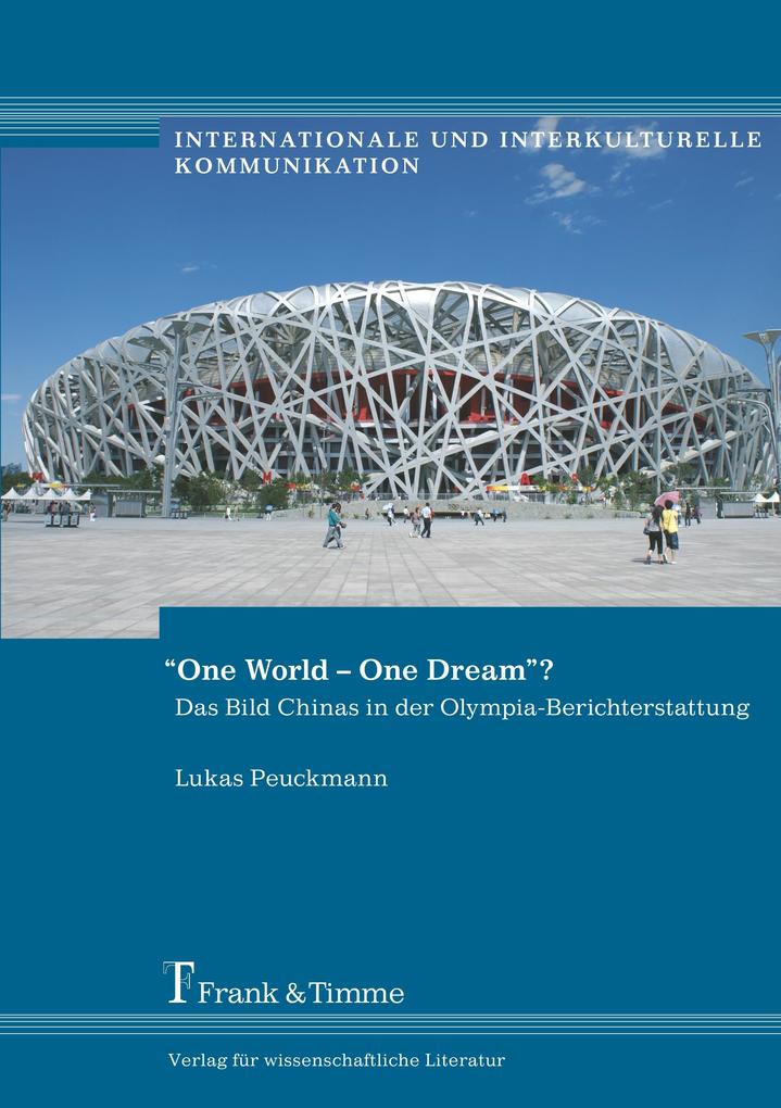 One World One Dream? - Lukas Peuckmann