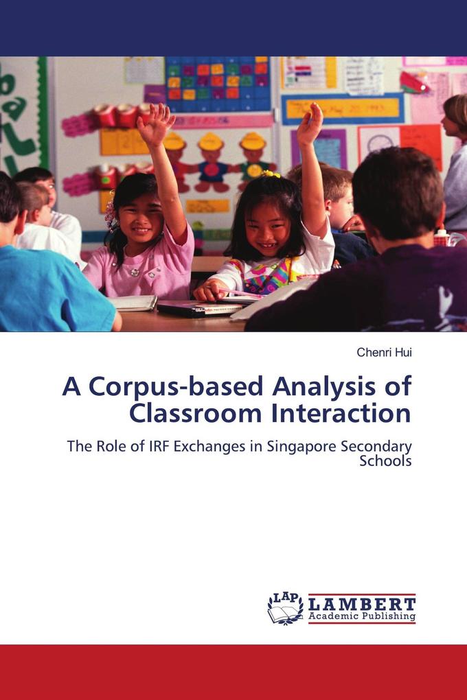 A Corpus-based Analysis of Classroom Interaction