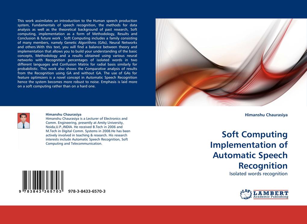 Soft Computing Implementation of Automatic Speech Recognition