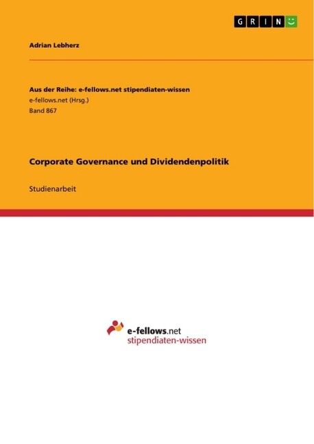 Corporate Governance und Dividendenpolitik als Buch von Adrian Lebherz - Adrian Lebherz