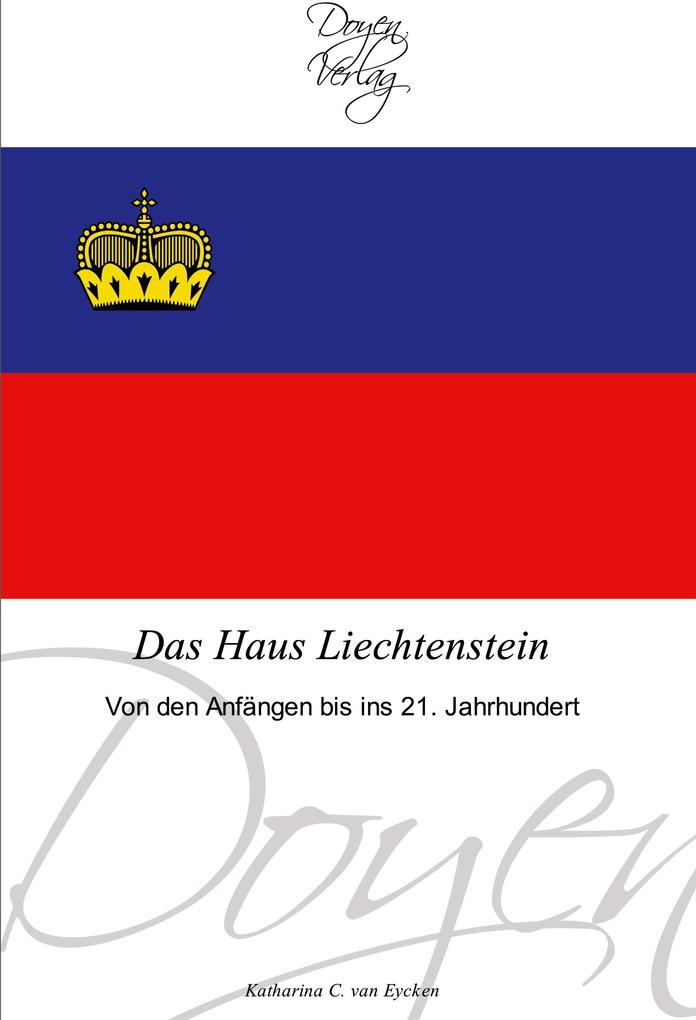 Das Haus Liechtenstein