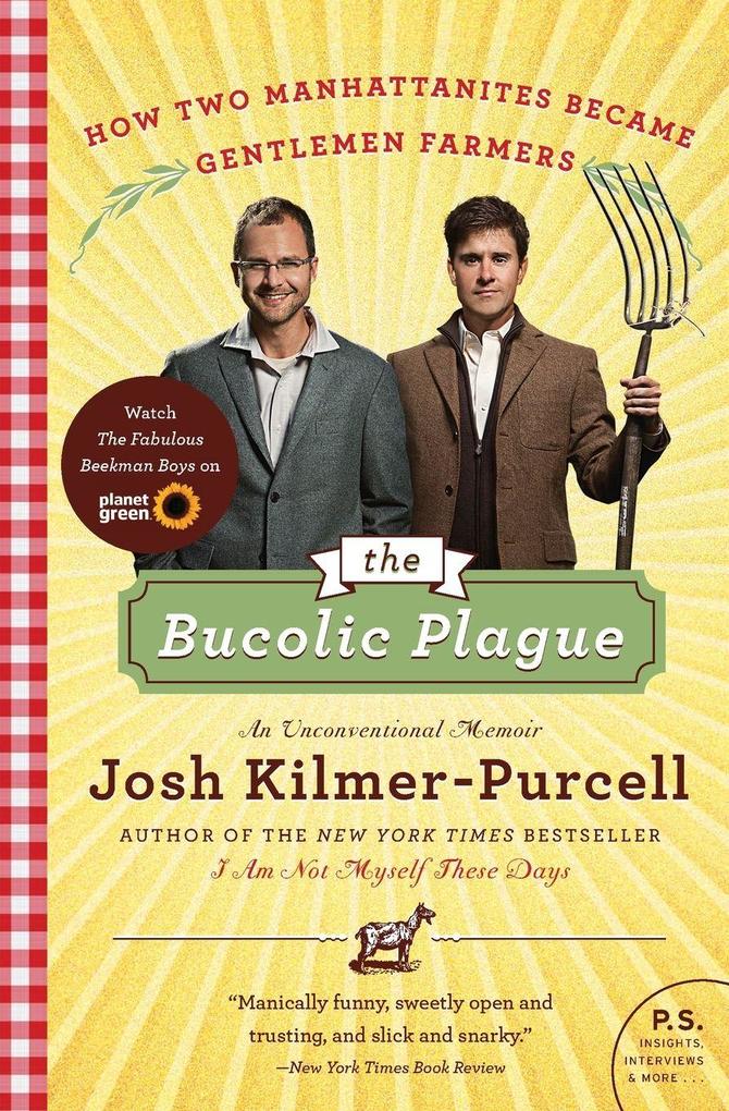 Bucolic Plague The