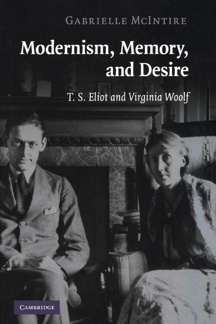 Modernism Memory and Desire