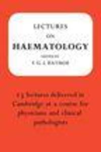 Lectures on Haematology