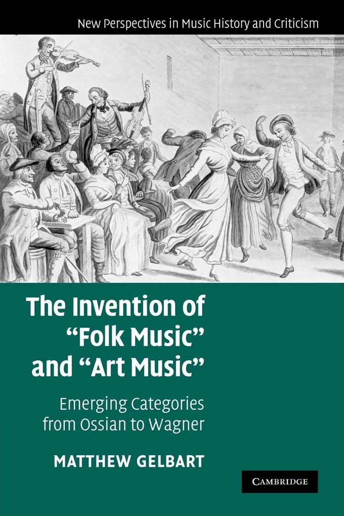 The Invention of ‘Folk Music‘ and ‘Art Music‘