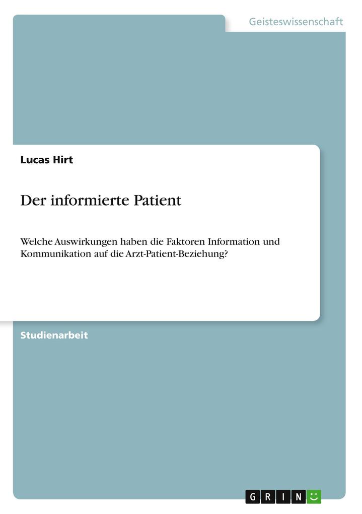 Der informierte Patient als Buch von Lucas Hirt - Lucas Hirt