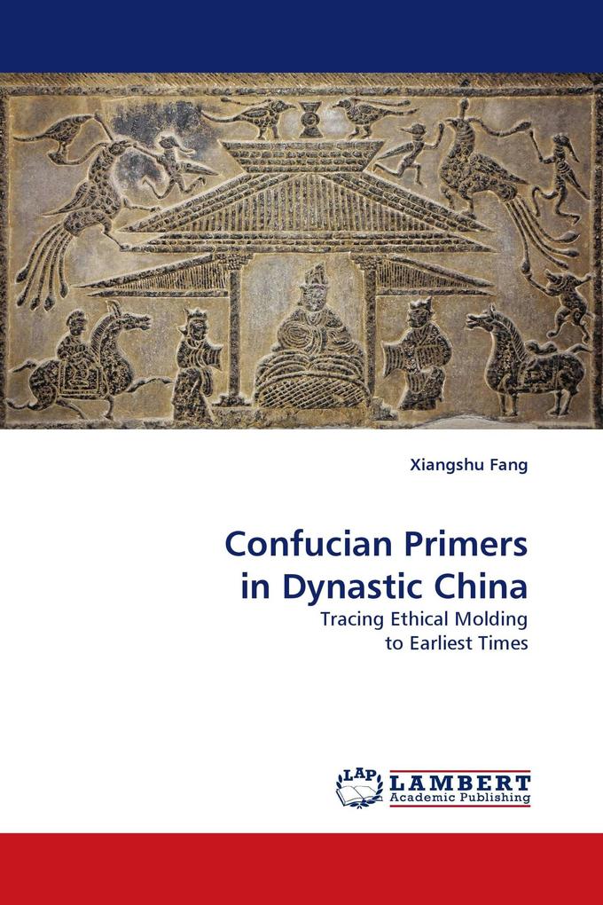 Confucian Primers in Dynastic China