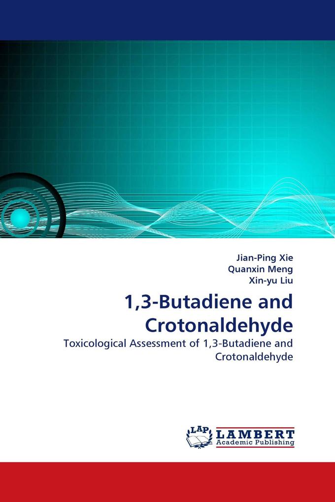 13-Butadiene and Crotonaldehyde