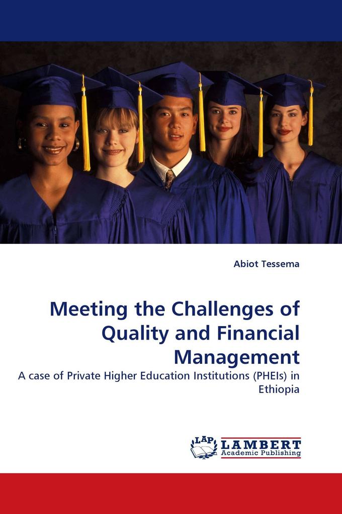 Meeting the Challenges of Quality and Financial Management