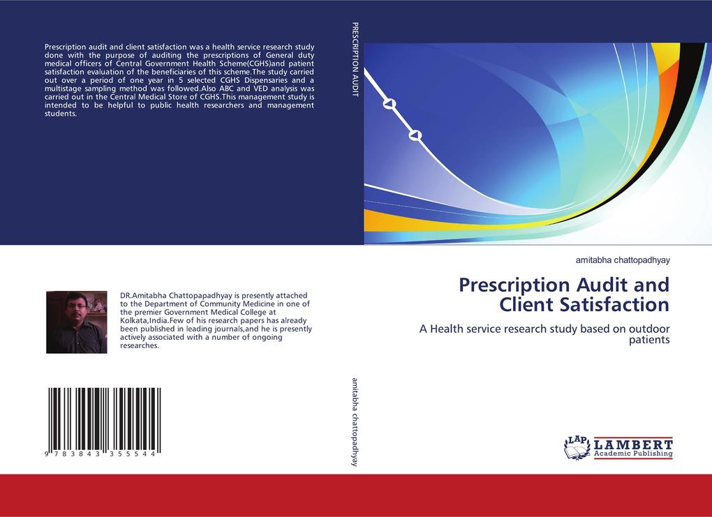 Prescription Audit and Client Satisfaction