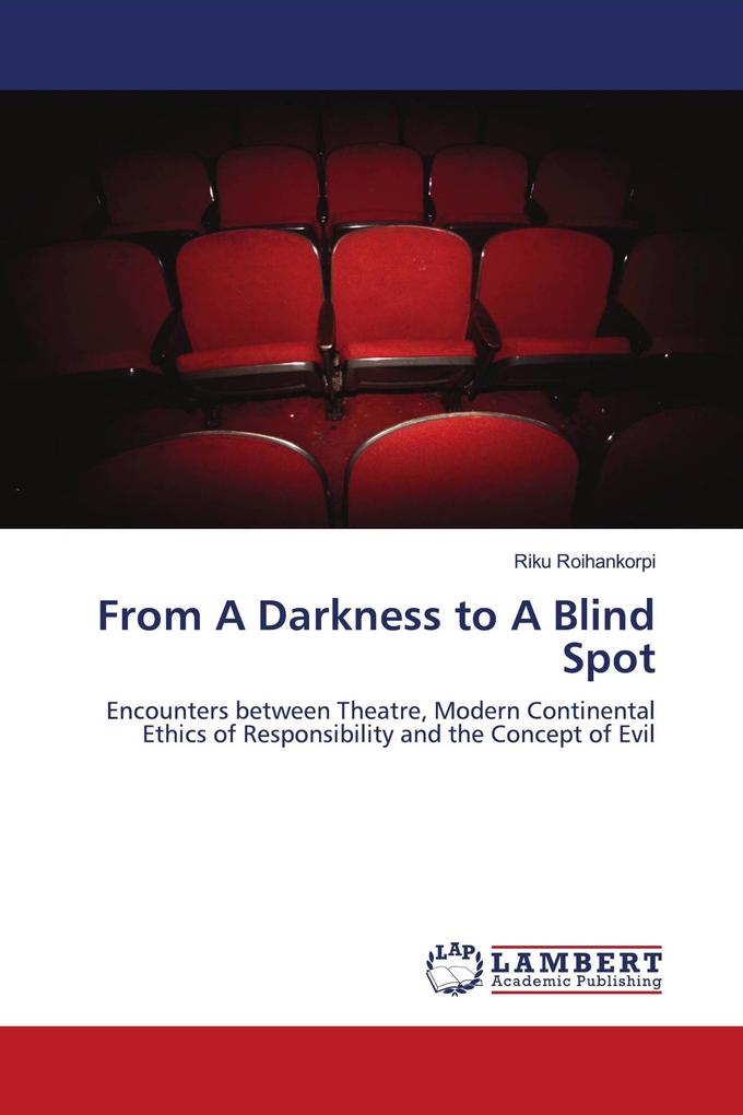 From A Darkness to A Blind Spot