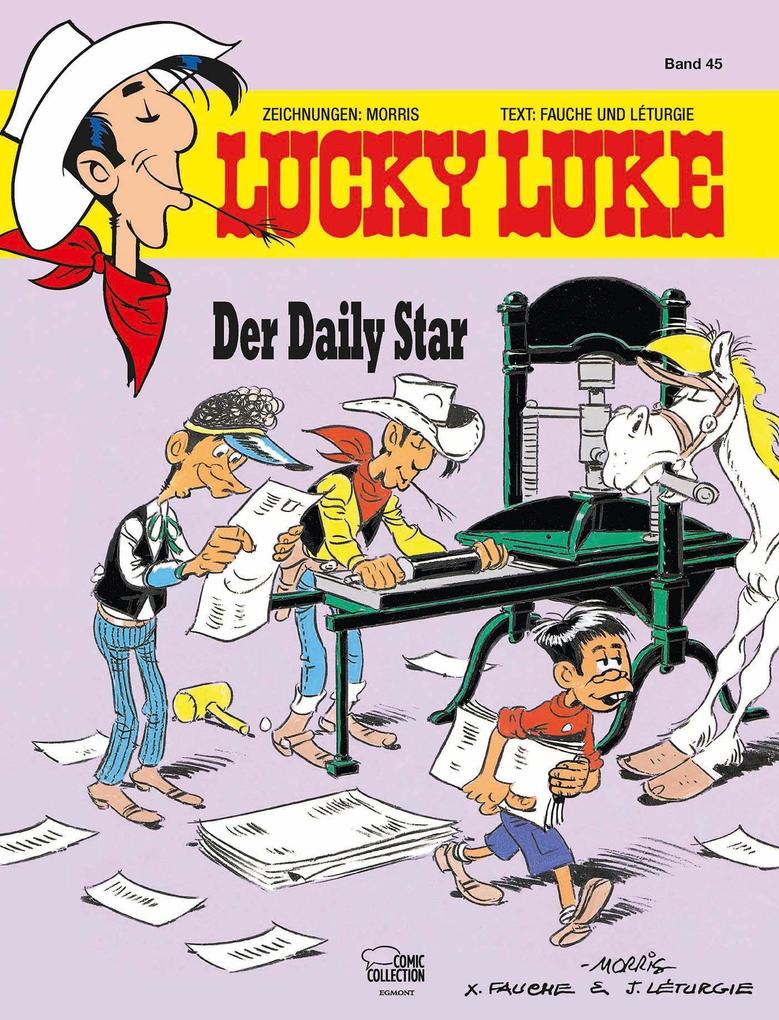 Egmont Comic Collection Lucky Luke 45 - Der Daily Star