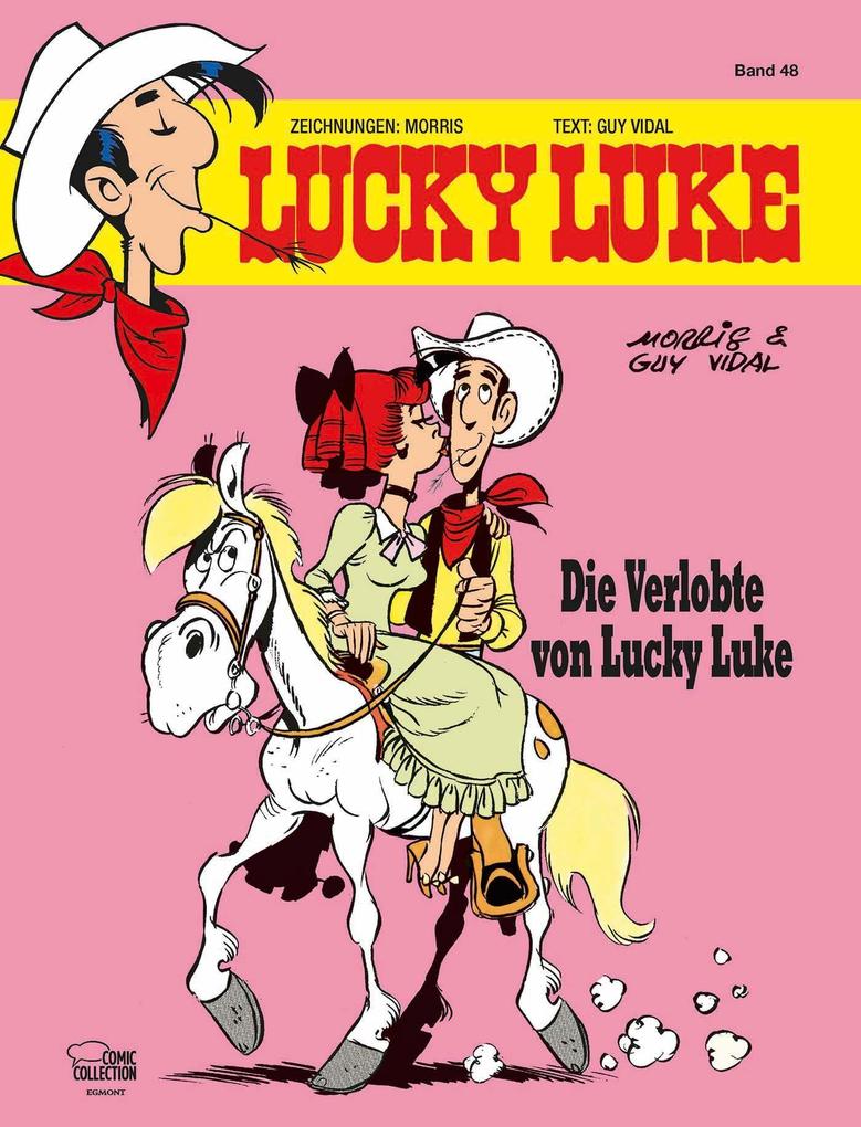 Lucky Luke 48 - Die Verlobte von Lucky Luke