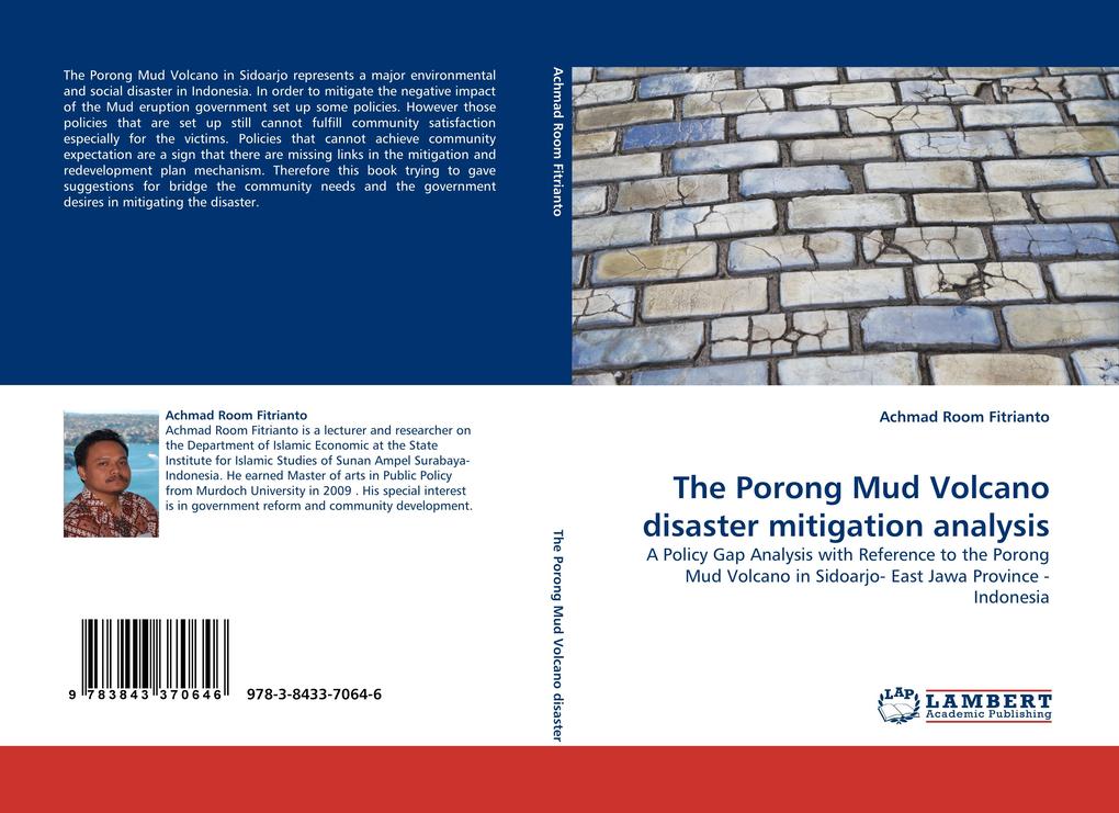 The Porong Mud Volcano disaster mitigation analysis