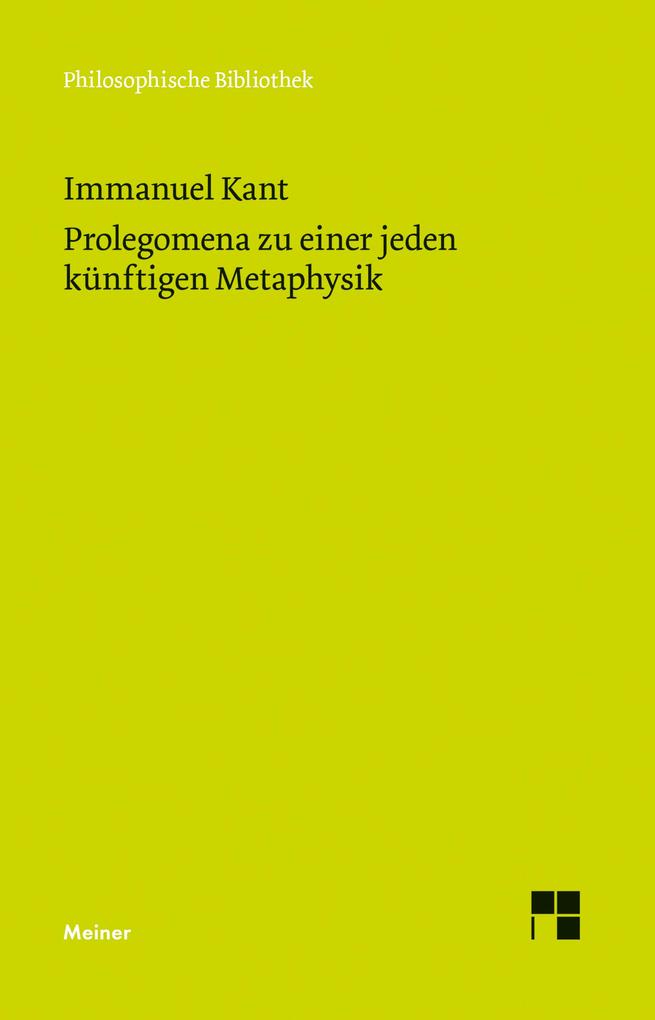 Prolegomena zu einer jeden künftigen Metaphysik die als Wissenschaft wird auftreten können