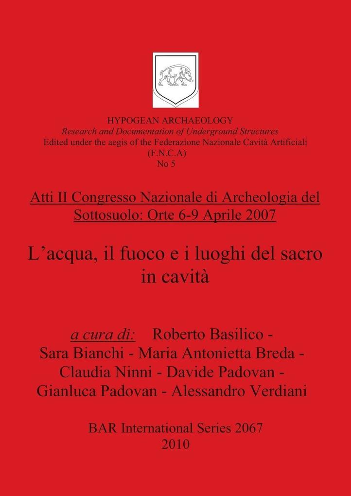 Atti II Congresso Nazionale di Archeologia del Sottosuolo