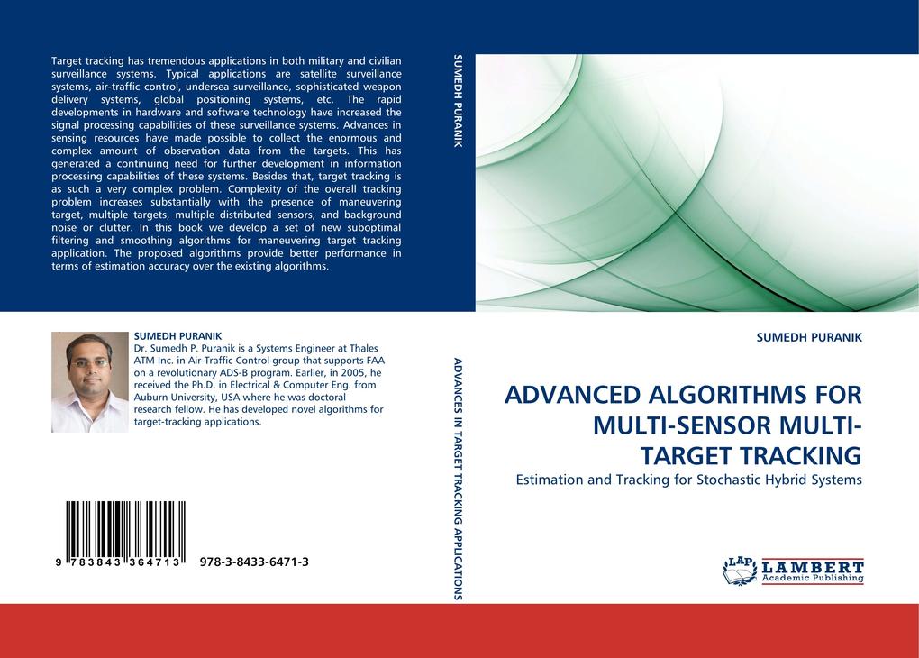 ADVANCED ALGORITHMS FOR MULTI-SENSOR MULTI-TARGET TRACKING