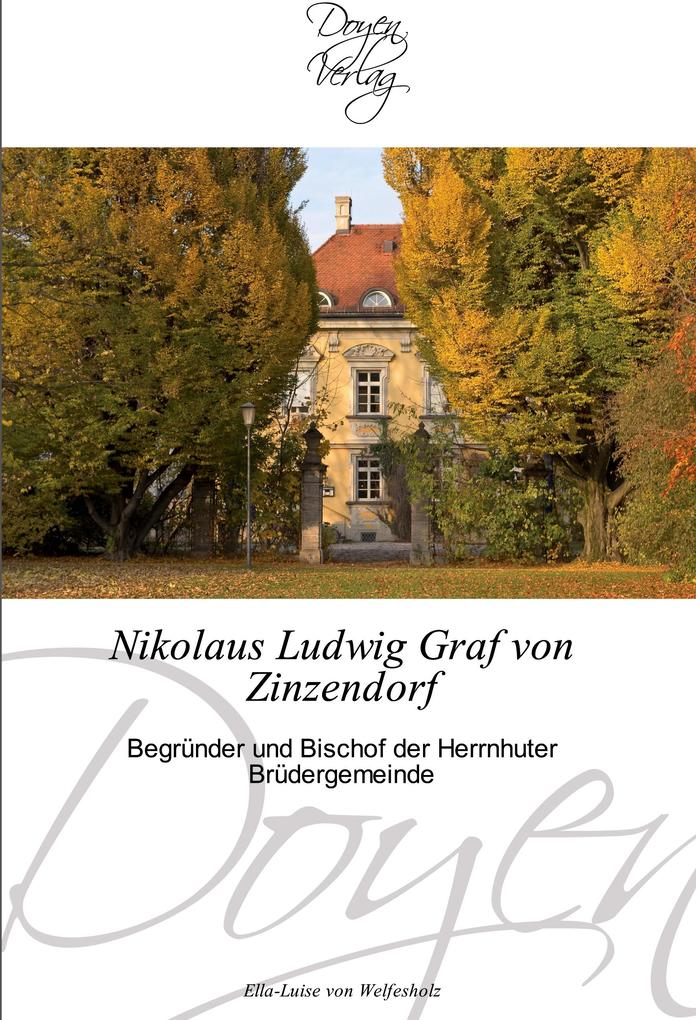 Nikolaus Ludwig Graf von Zinzendorf