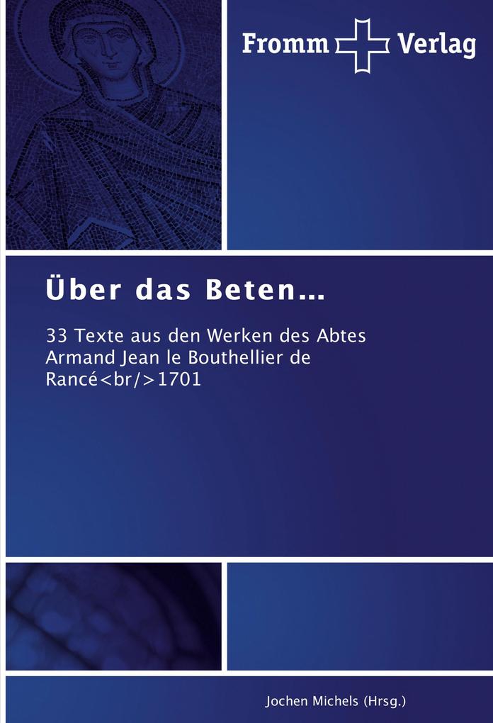 Über das Beten...