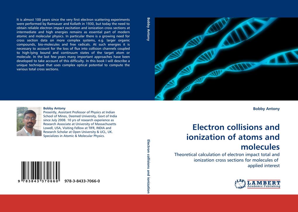 Electron collisions and ionization of atoms and molecules