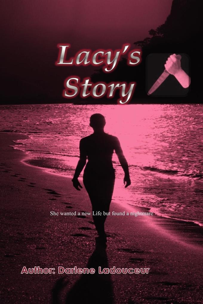 Lacy‘s Story