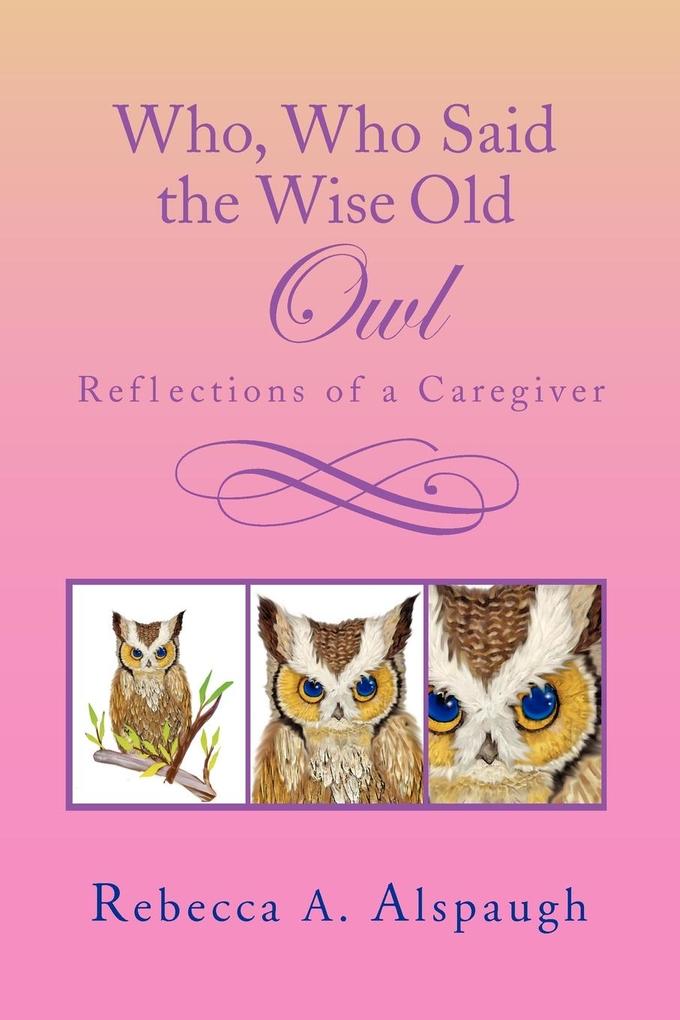Who Who Said the Wise Old Owl