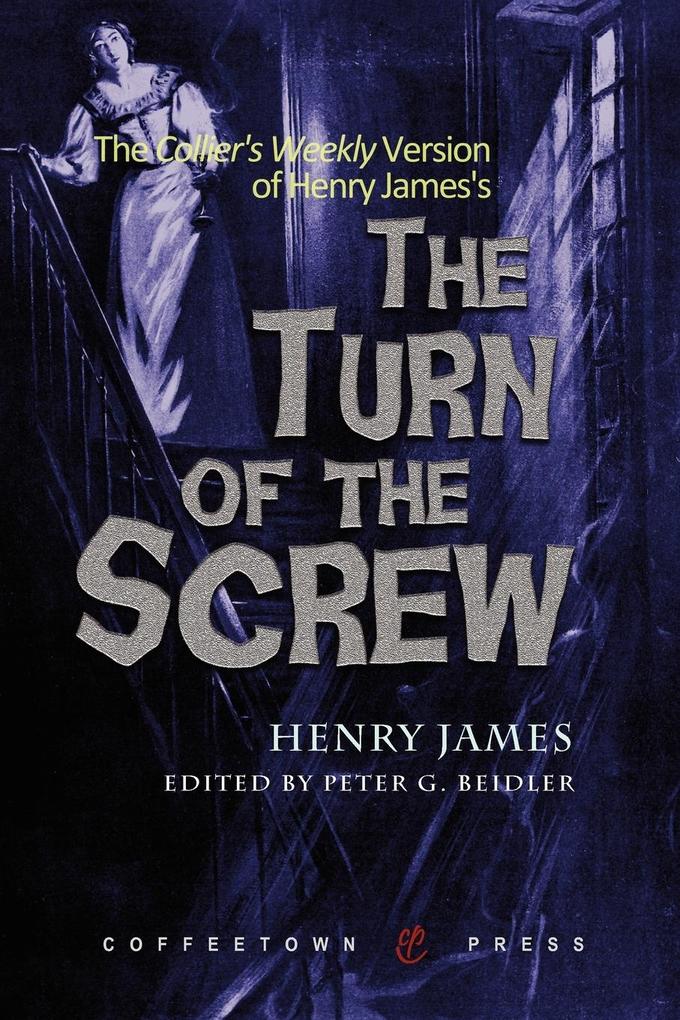The Collier‘s Weekly Version of the Turn of the Screw