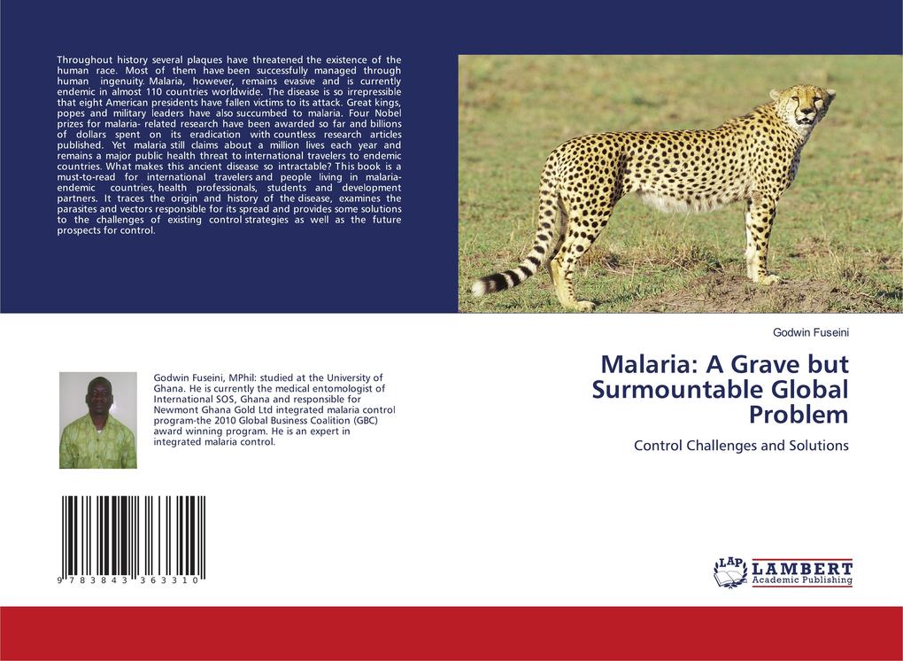 Malaria: A Grave but Surmountable Global Problem