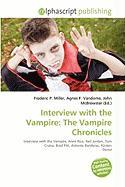 Interview with the Vampire: The Vampire Chronicles
