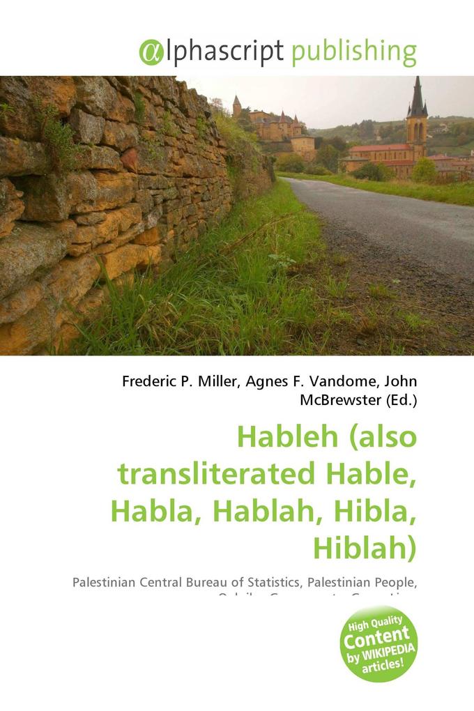 Hableh (also transliterated Hable Habla Hablah Hibla Hiblah)