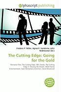 The Cutting Edge: Going for the Gold