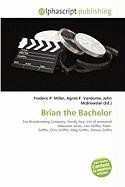 Brian the Bachelor