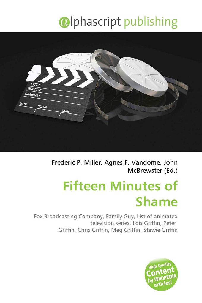 Fifteen Minutes of Shame