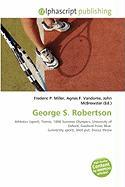 George S. Robertson