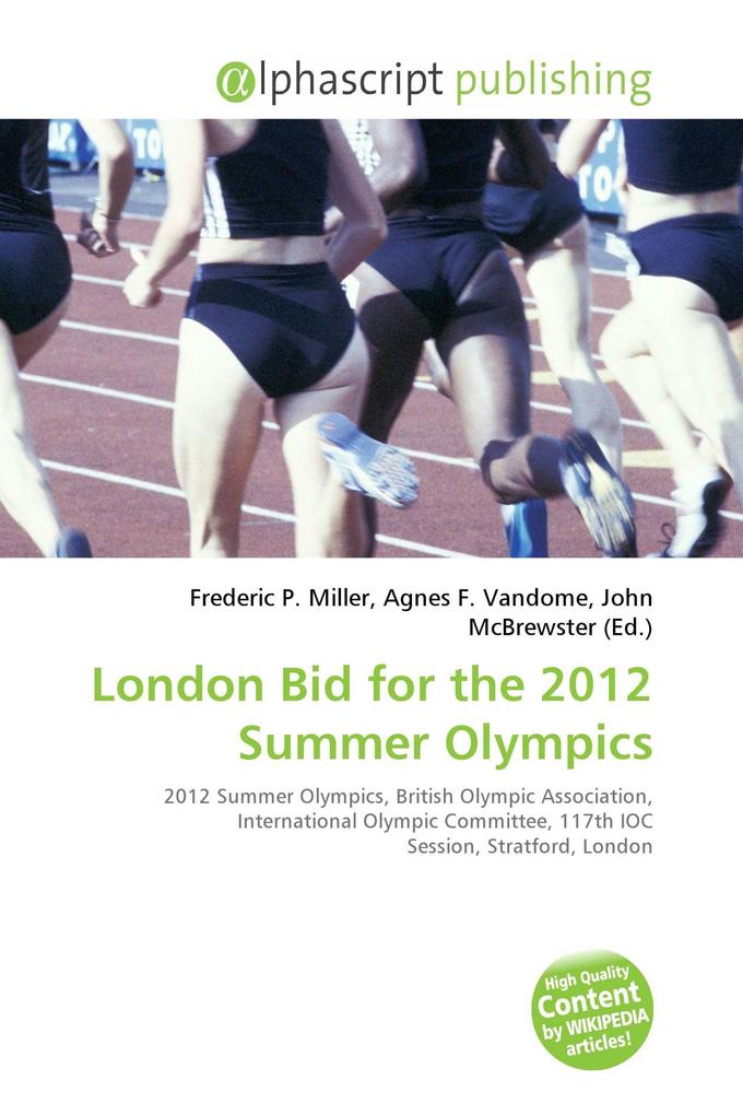 London Bid for the 2012 Summer Olympics