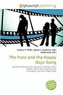 The Fonz and the Happy Days Gang
