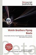 Walsh Brothers Flying Boats