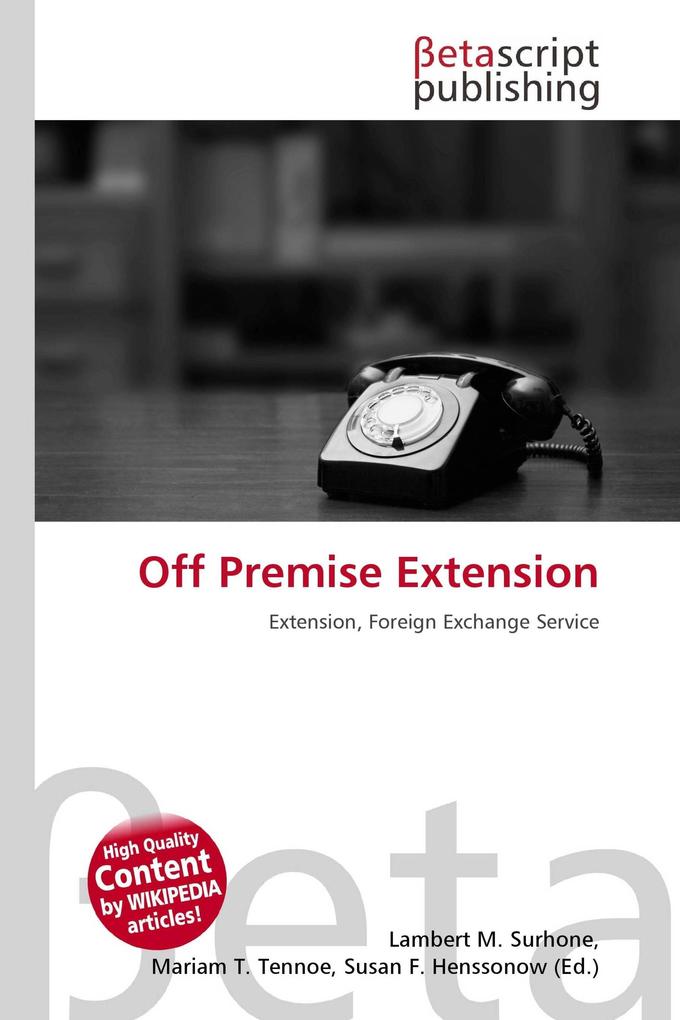 Off Premise Extension