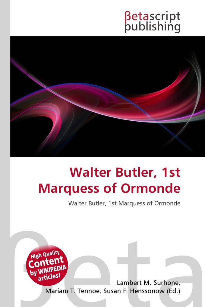 Walter Butler 1st Marquess of Ormonde
