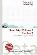 Road Trips Volume 3 Number 3