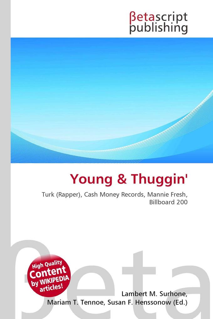 Young & Thuggin'