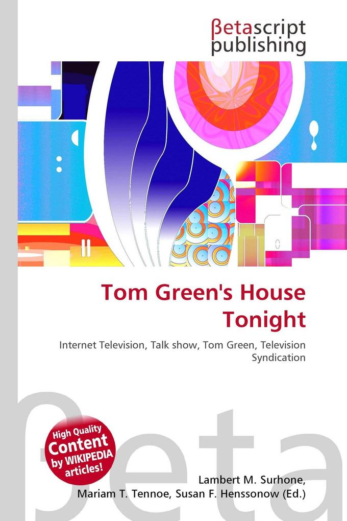 Tom Green's House Tonight