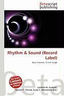 Rhythm & Sound (Record Label)