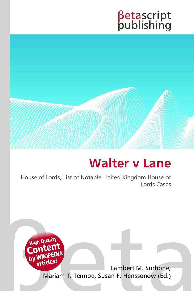 Walter v Lane
