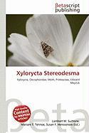 Xylorycta Stereodesma